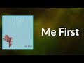 Real Friends - Me First  (Lyrics)