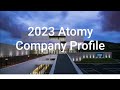 2023 atomy company introduction