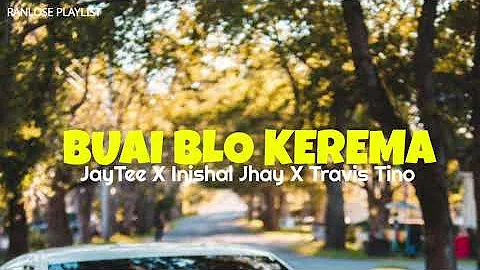 Tasik Yard - BUAI BLO KEREMA (feat. Inishal Jhay) PNG Music 2021