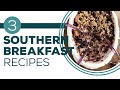 Full Episode Fridays: Back Porch Breakfast - 3 Southern Breakfast Recipes