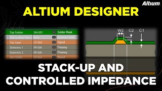 PCB Stackup and Controlled Impedance in Altium Designer