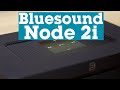 Bluesound Node 2i hi-res streaming music player | Crutchfield