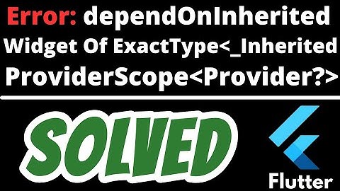 dependOnInheritedWidgetOfExactType InheritedProviderScope called before initState() SOLVED Flutter