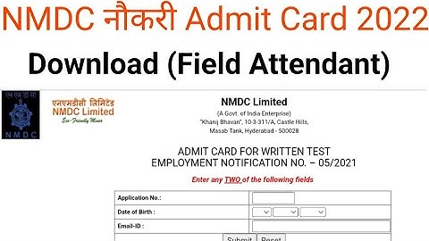 NMDC Field Attendant Naukri Admit Card Download 2022
