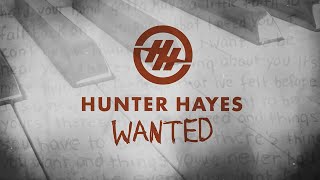 Vignette de la vidéo "Hunter Hayes - Wanted (Official Lyric Video)"