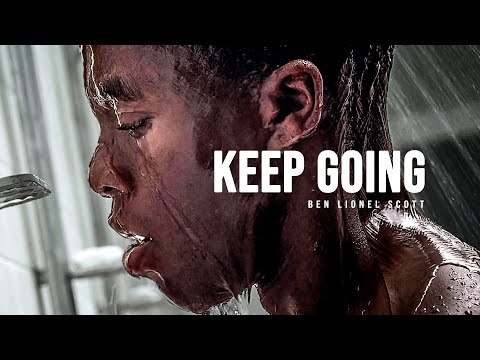 KEEP GOING - Motivational Speech