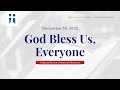 [Live] God Bless Us, Everyone - December 18, 2022 - Hope Valley Baptist Church
