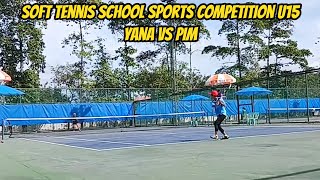 Yana VS Pim Soft Tennis Elimination Round Under 15 School Sports Competition