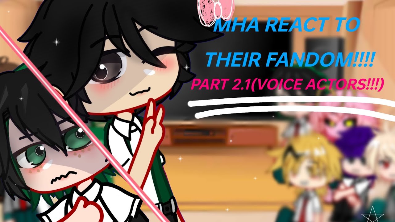 MHA REACT TO THEIR FANDOM!!!! (PART 2.1) [maybe a hint of kamijiro?] !THIS IS NOT THE FULL PART 2!