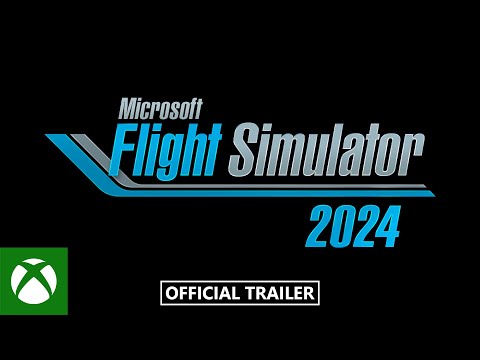 Microsoft Flight Simulator 2024 – Announce Trailer – 4K