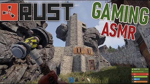 Playing Rust To Help You Sleep! Gaming ASMR