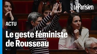 Quel est ce geste féministe fait par Sandrine Rousseau à l'Assemblée nationnal ?