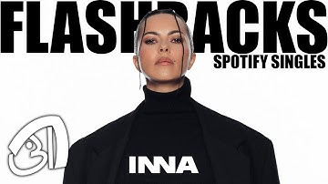 INNA - Flashbacks (Spotify Singles) | Online Video