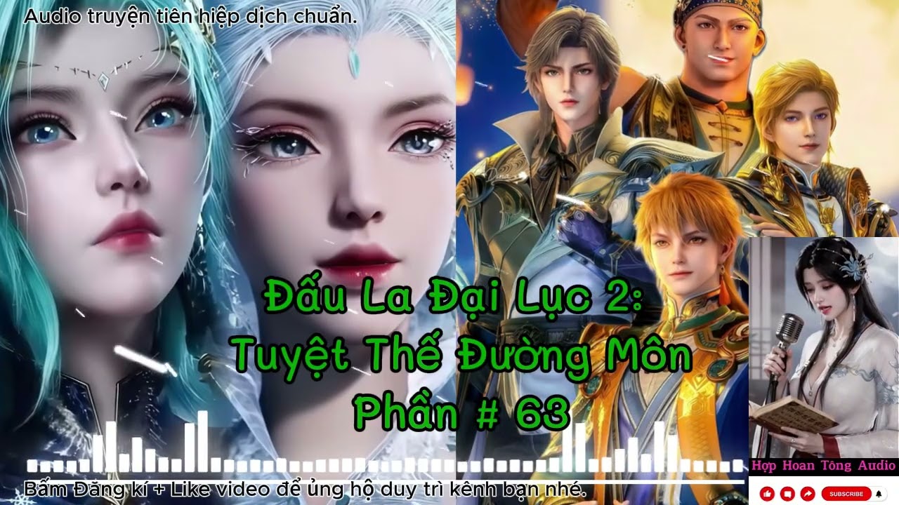 Tuyệt Thế Đường Môn [P 063] ( Đấu La Đại Lục 2 ) | Khôi Phục Vinh Quang Đường Môn | Tiên Hiệp Hay