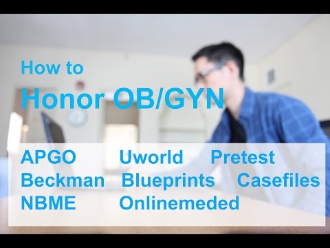 How to Honor OBGYN Shelf Exam (Over 90th percentile)- Resource List