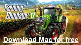 How to download Farming Simulator 2017 for Mac FREE screenshot 4