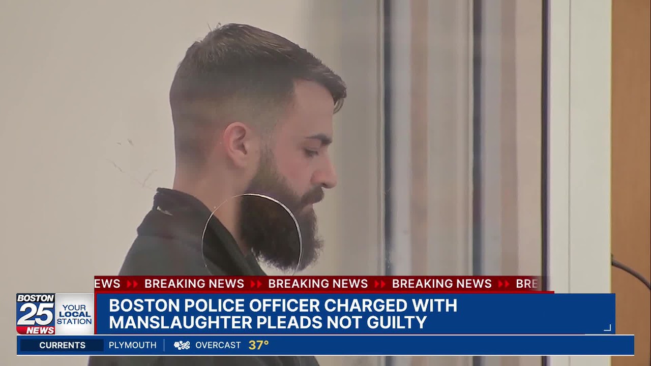 Prosecutor reveals why Boston officer is facing manslaughter charge in ...