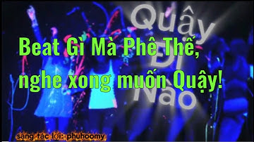 Quậy Đi Nào: official lyric by phuhoomy #nhạcxung #nhacnhay #nhacmoi #nhacnhay #nhachot #nhachit