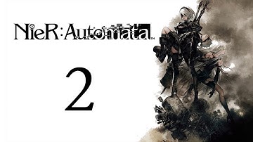 Nier: Automata - Walkthrough Part 2 (Eve Boss Fight and First Ending Cutscene) - PS4