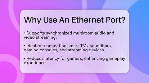 Why Use An Ethernet Port? - NextGen Viewing and Audio