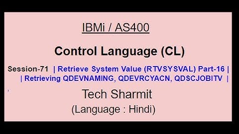 Retrieve System Value (RTVSYSVAL) Part-16 | IBM i | AS400 | CLLE | cl programming in IBM i  or AS400