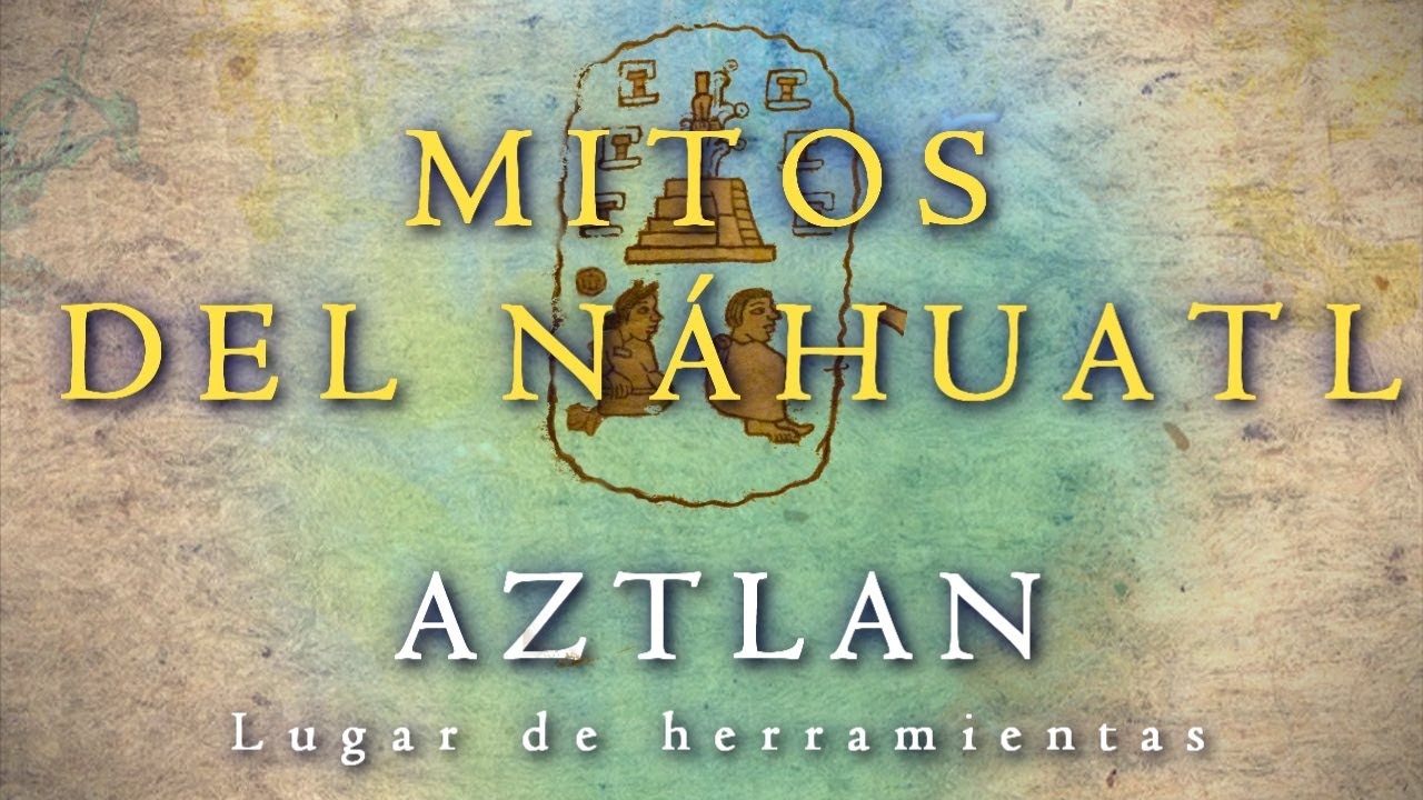 10 MITOS DEL NAHUATL YouTube 10 MITOS DEL NAHUATL YouTube