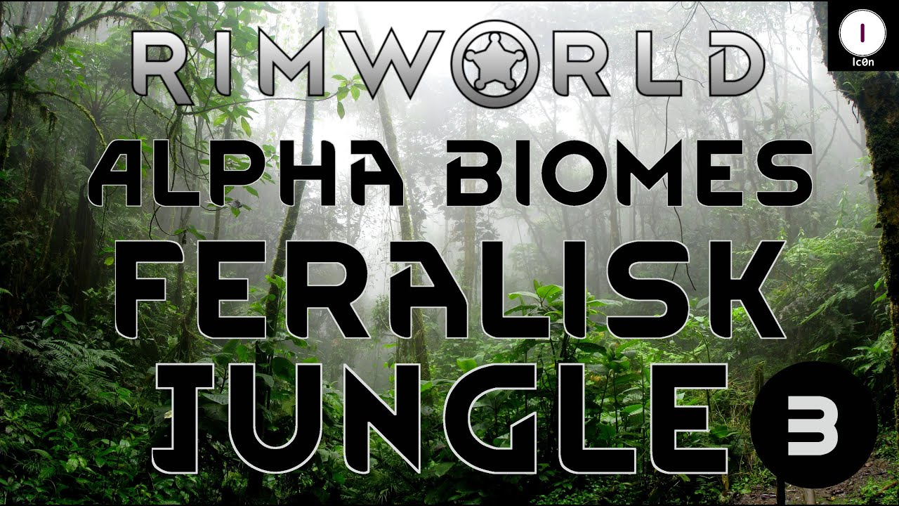 Alpha Biomes Feralisk Jungle Ep 03 Rimworld Royalty Gameplay