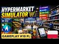👔 Hypermarket Simulator #10 PL – Zatrudniam pierwszego pracownika na etat! ⭐