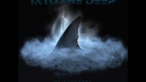 Into the Deep -  Blackfin [Official Music Video]