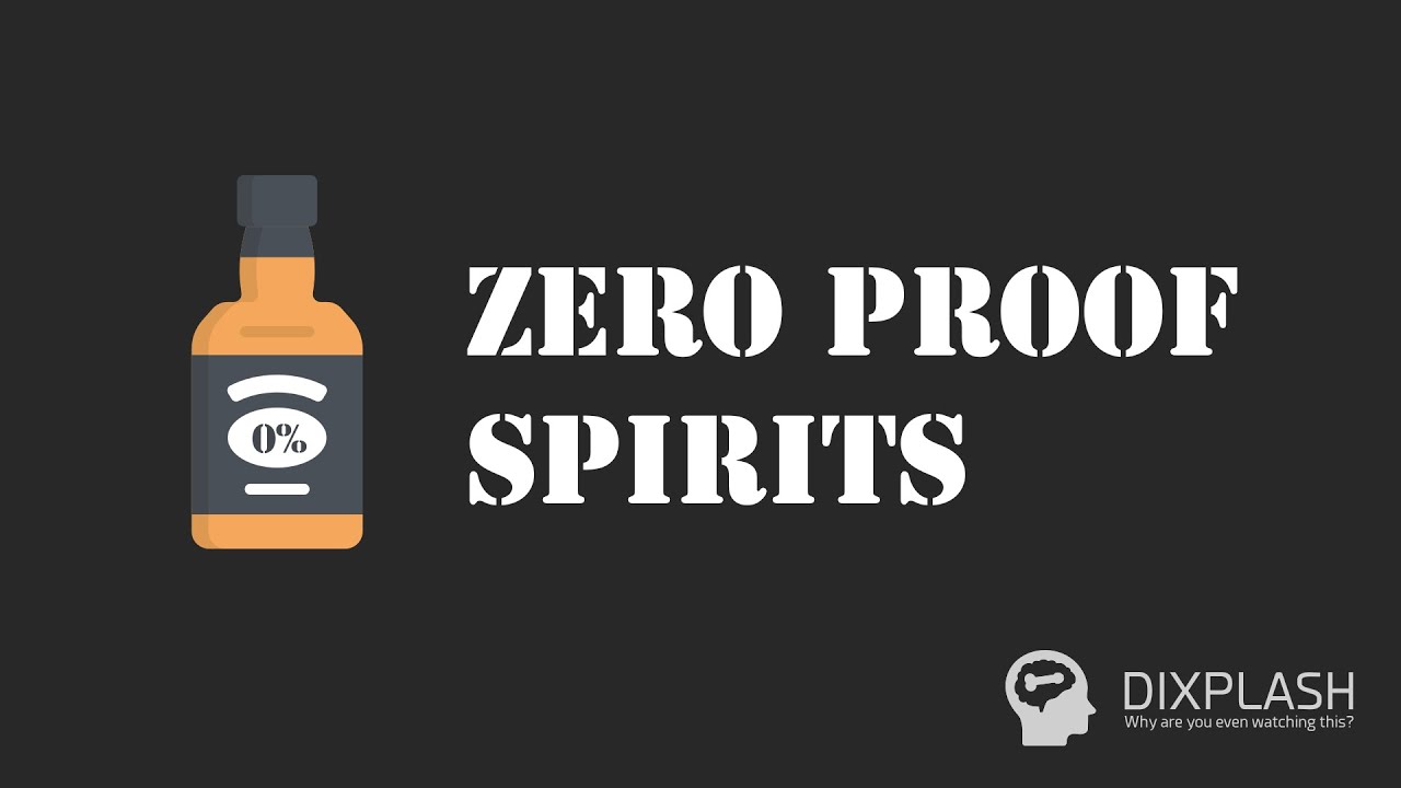 What Are Zero Proof Spirits How Make Your Own YouTube