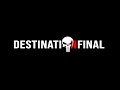 Don psycho  destination final clip officiel