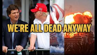 Details 'We're All Dead Anyway': Tucker Carlson Recalls Trump Chillingly Dismissing Iran War Fears Guide