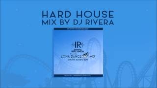 Hard House Mix By Dj Rivera - Impac Records - Radio YxY (Suscribete a nuestro canal)