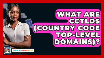 What Are CcTLDs (country Code Top-level Domains)? - SearchEnginesHub.com