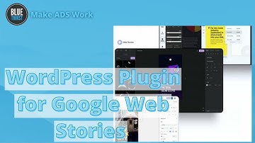 WordPress Plugin for Google Web Stories