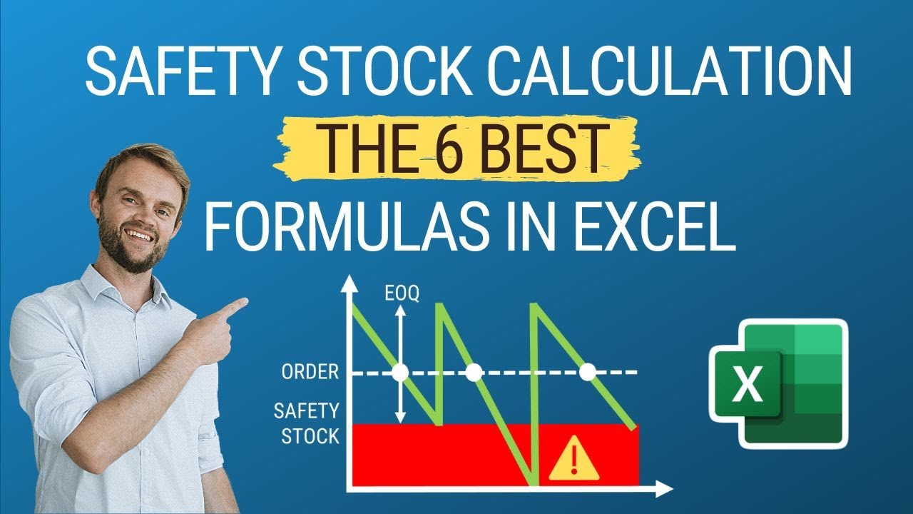 6 Best Safety Stock Formulas On Excel | AbcSupplyChain