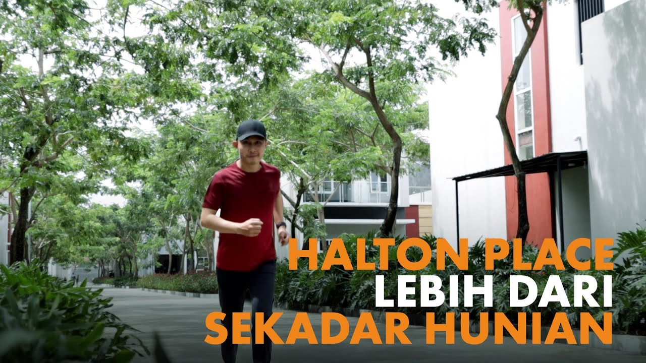 Halton Place Lebih Dari Sekadar Hunian | Review Rumah Carlton Halton Place