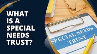 Gateville Law Firm Video - What is a Special Needs Trust?