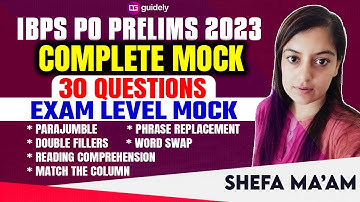 IBPS PO Prelims 2023 | Complete 30 Questions Exam Level Mock By Shefa Ma