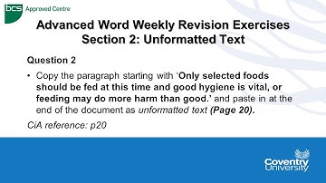 ECDL Coventry University: Advanced Word Weekly Revision Paper Question 2 - Unformatted Text