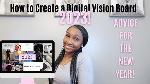 HOW TO CREATE A DIGITAL VISION BOARD THAT ACTUALLY WORKS| 2023| Kyla Renee