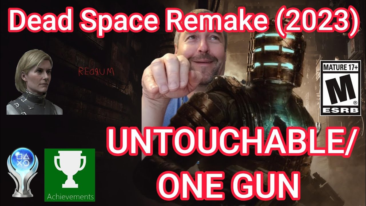 Dead Space Remake 🏆 16 & 17 - Untouchable/One Gun, Ch. 1 (Chipmunk Ver.)