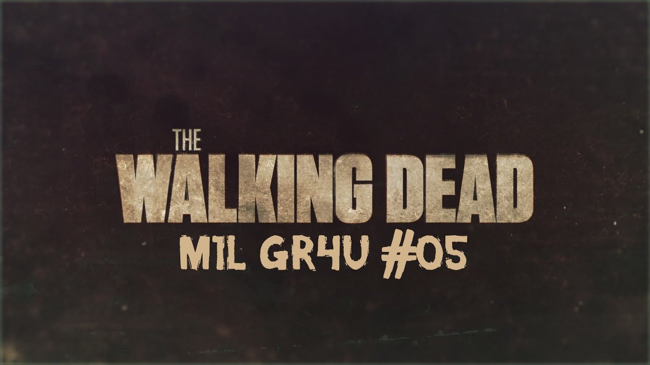 THE WALKING DEAD M1L GR4U #05 - SERIANDO