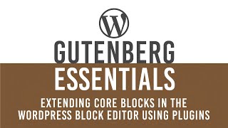 Extending WordPress Gutenberg Block Editor using Coblocks Plugins