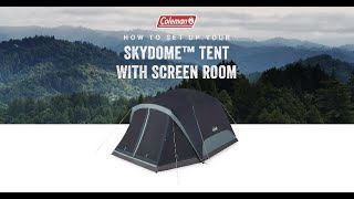 How to Set Up Your Coleman Skydome Camping Tent with Screen Room