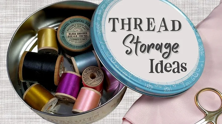 Maximize Your Thread Storage for Machine Embroidery