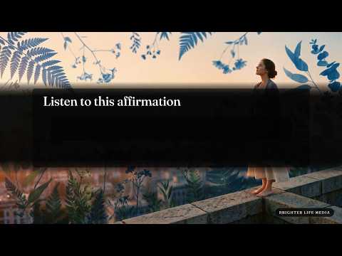 Watch the day 106 morning routine affirmation on YouTube