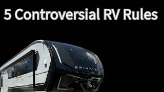 5 Controversial RV Travel Rules