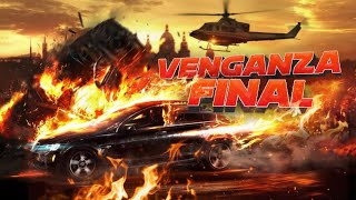 Venganza Final - Accion - Ver Peliculas En Español