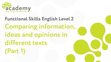 Functional Skills - Comparing information, ideas and opinions in different texts